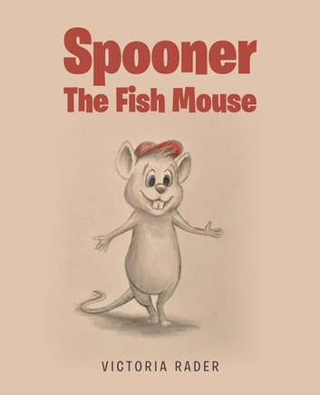 Spooner the Fish Mouse