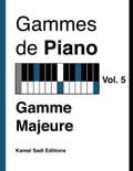 Gammes de Piano Vol. 5