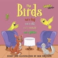 The Birds ... and a Dog and a Cat and a Mouse and a Gecko