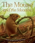 The Mouse and the Meadow