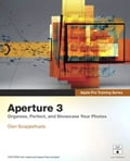 Apple Pro Training Series: Aperture 3