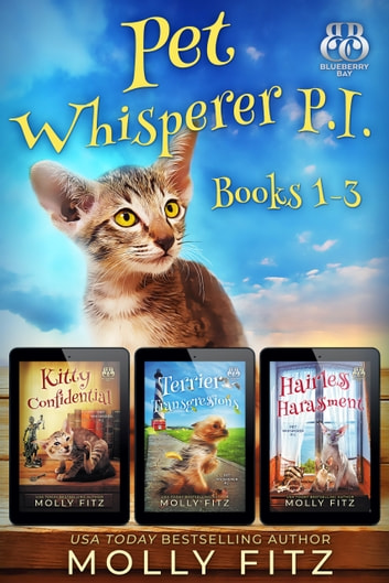 Pet Whisperer P.I. Books 1-3 Special Boxed Edition: Three Hilarious Cozy Mysteries with One Very Entitled Cat Detective