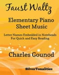 Faust Waltz Elementary Piano Sheet Music