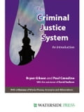 The Criminal Justice System: An Introduction