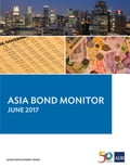 Asia Bond Monitor June 2017