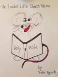 The Loudest Little Church Mouse
