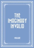 The Imaginary Invalid