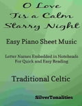 O Love Tis a Calm Starry Night Easy Piano Sheet Music