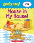 Phonics Tales: Mouse in the House (OU)