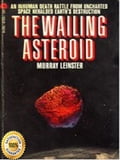 The Wailing Asteroid