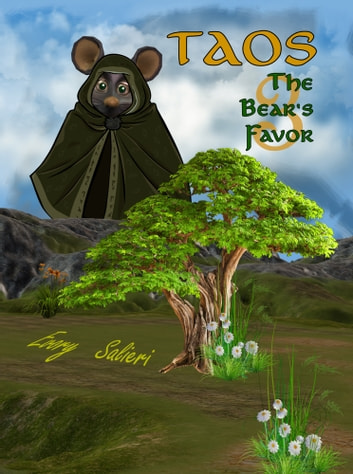 Taos the Wizard Mouse: The Bear`s Favor