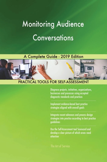 Monitoring Audience Conversations A Complete Guide - 2019 Edition