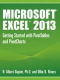 Microsoft® Excel® 2013 Getting Started with PivotTables and PivotCharts