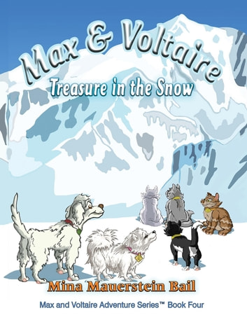 Max & Voltaire Treasure in the Snow