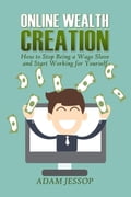 Online Wealth Creation