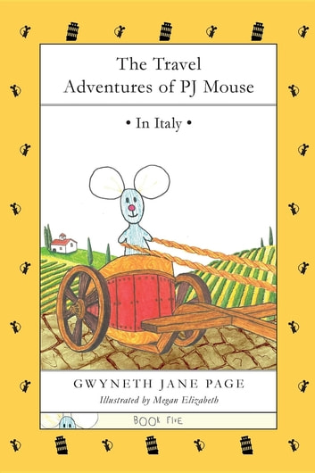The Travel Adventures of PJ Mouse: In Italy