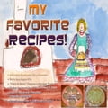 My Favorite Recipes - Arnold Vinette - Version 1 - Nov 2009 - English