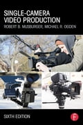 Single-Camera Video Production
