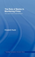 Role of Banks in Monitoring Firms