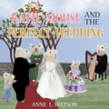 Katie Mouse and the Perfect Wedding