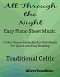 All Through the Night Easy Piano Sheet Music