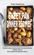 Sheet Pan Dinner Recipes
