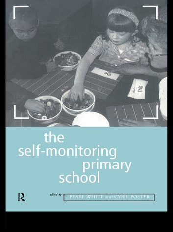 The Self-Monitoring Primary School