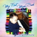 My First Music Book: Notes and the Keyboard